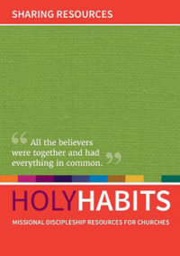 Holy Habits : Sharing Resources - Andrew Roberts