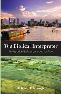 The Biblical Interpreter - Richard L. Rohrbaugh