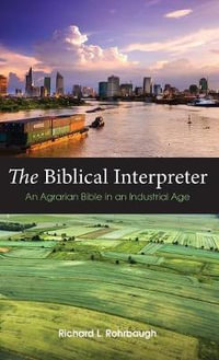 The Biblical Interpreter - Richard L. Rohrbaugh