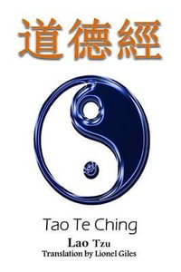 Tao Te Ching : Bilingual Edition, English and Chinese - Lao Tzu