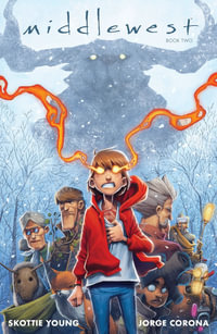 Middlewest Book Two : MIDDLEWEST TP - Skottie Young