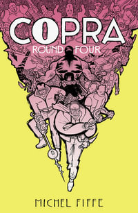 Copra Round Four : COPRA TP - Michel Fiffe