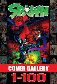 Spawn Cover Gallery Volume 1 : SPAWN COVER GALLERY HC - Various