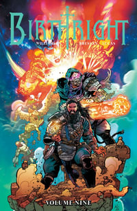 Birthright : Volume 9 - Joshua Williamson