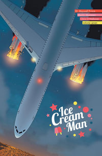 Ice Cream Man, Volume 7 : ICE CREAM MAN TP - W.  Maxwell Prince