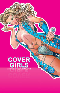 Cover Girls, Vol. 1 : COVER GIRLS TP - Guillem March