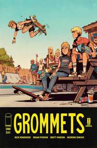 Grommets - Rick Remender