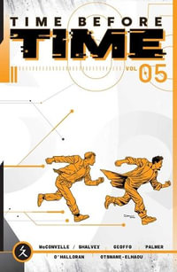 Time Before Time Volume 5 : The Time Before Time - Rory McConville