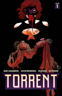 Torrent : Torrent - Marc Guggenheim