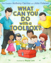 What Can You Do with a Toolbox? - Anthony Carrino