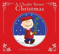 A Charlie Brown Christmas : Peanuts Picture Books - Charles M Schulz