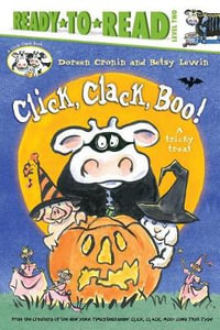 Click, Clack, Boo! : A Tricky Treat - Doreen Cronin