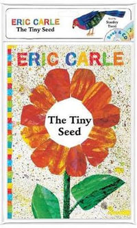 The Tiny Seed : World of Eric Carle - Eric Carle