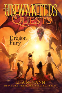 Dragon Fury : Unwanted Quests: Book 6 - Lisa McMann