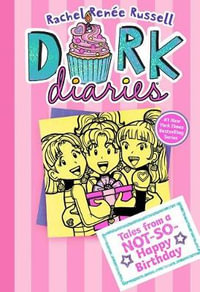 Dork Diaries 13 : Tales from a Not-So-Happy Birthday - Rachel Ren?e Russell