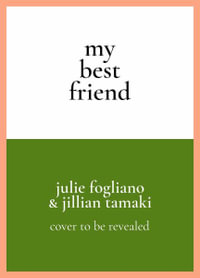 My Best Friend - Julie Fogliano