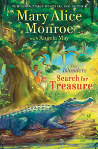 Search for Treasure : The Islanders - Mary Alice Monroe