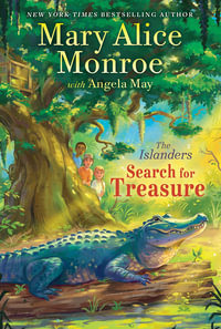 Search for Treasure : The Islanders - Mary Alice Monroe