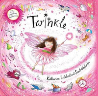 Twinkle : Twinkle - Katharine Holabird