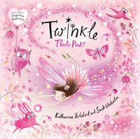 Twinkle Thinks Pink! : Twinkle - Katharine Holabird