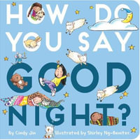 How Do You Say Good Night? - Cindy Jin