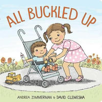 All Buckled Up - Andrea Zimmerman