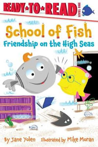 Friendship on the High Seas : Ready-to-Read Level 1 - Jane Yolen