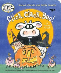 Click, Clack, Boo! : A Tricky Treat - Doreen Cronin