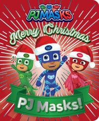 Merry Christmas, Pj Masks! : Pj Masks - To Be Announced