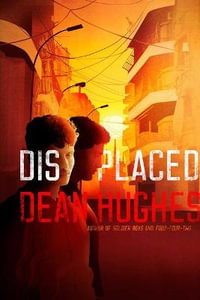 Displaced - Dean Hughes