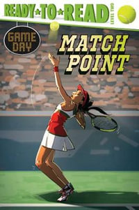 Match Point : Ready-to-Read Level 2 - David Sabino