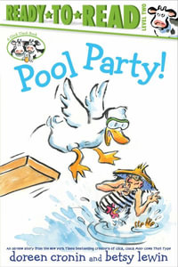 Pool Party! : Ready-to-Read. Level 2 - Doreen Cronin