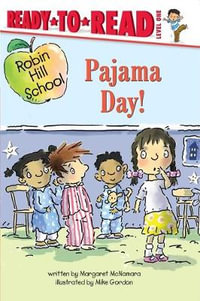 Pajama Day! : Ready-to-Read. Level 1 - Margaret McNamara