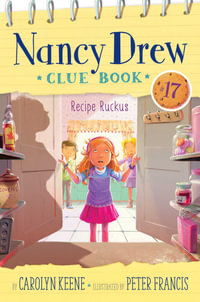 Recipe Ruckus : Nancy Drew Clue Book - Carolyn Keene