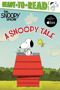 A Snoopy Tale : Ready-to-Read. Level 2 - Charles M. Schulz