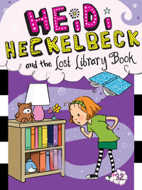 Heidi Heckelbeck and the Lost Library Book : Heidi Heckelbeck - Wanda Coven