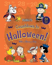 Countdown to Halloween! : With a Story a Day - Charles M. Schulz