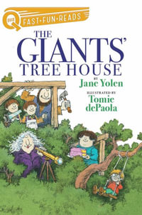 The Giants' Tree House : A Quix Book - Jane Yolen
