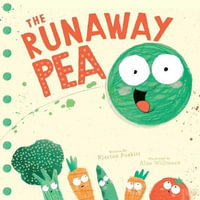 The Runaway Pea : Runaway Pea - Kjartan Poskitt