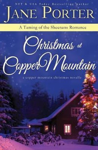 Christmas at Copper Mountain - Jane Porter