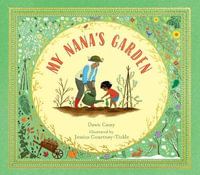 My Nana's Garden - Dawn Casey