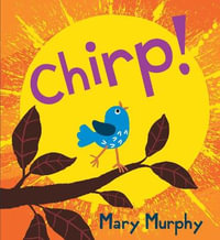 Chirp - Mary Murphy