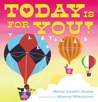 Today Is for You! - Sally Lloyd-Jones