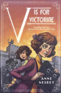 V Is for Victorine - Anne Nesbet