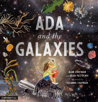 Ada and the Galaxies - Alan Lightman