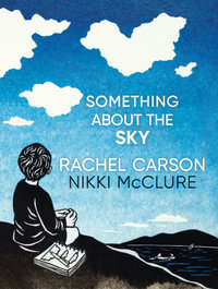 Something about the Sky - Rachel L. Carson