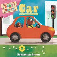 Baby on Board : Car - Sebastien Braun