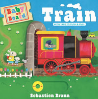 Baby on Board : Train - Sebastien Braun