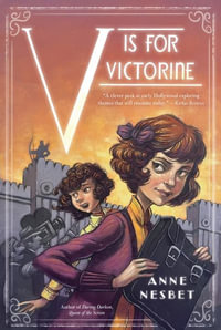 V Is for Victorine - Anne Nesbet