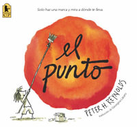 El Punto : Creatrilogy - Peter H. Reynolds